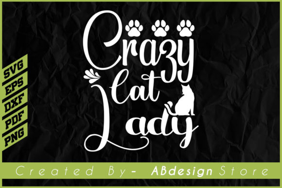 Cat Design Crazy Cat Lady SVG Review